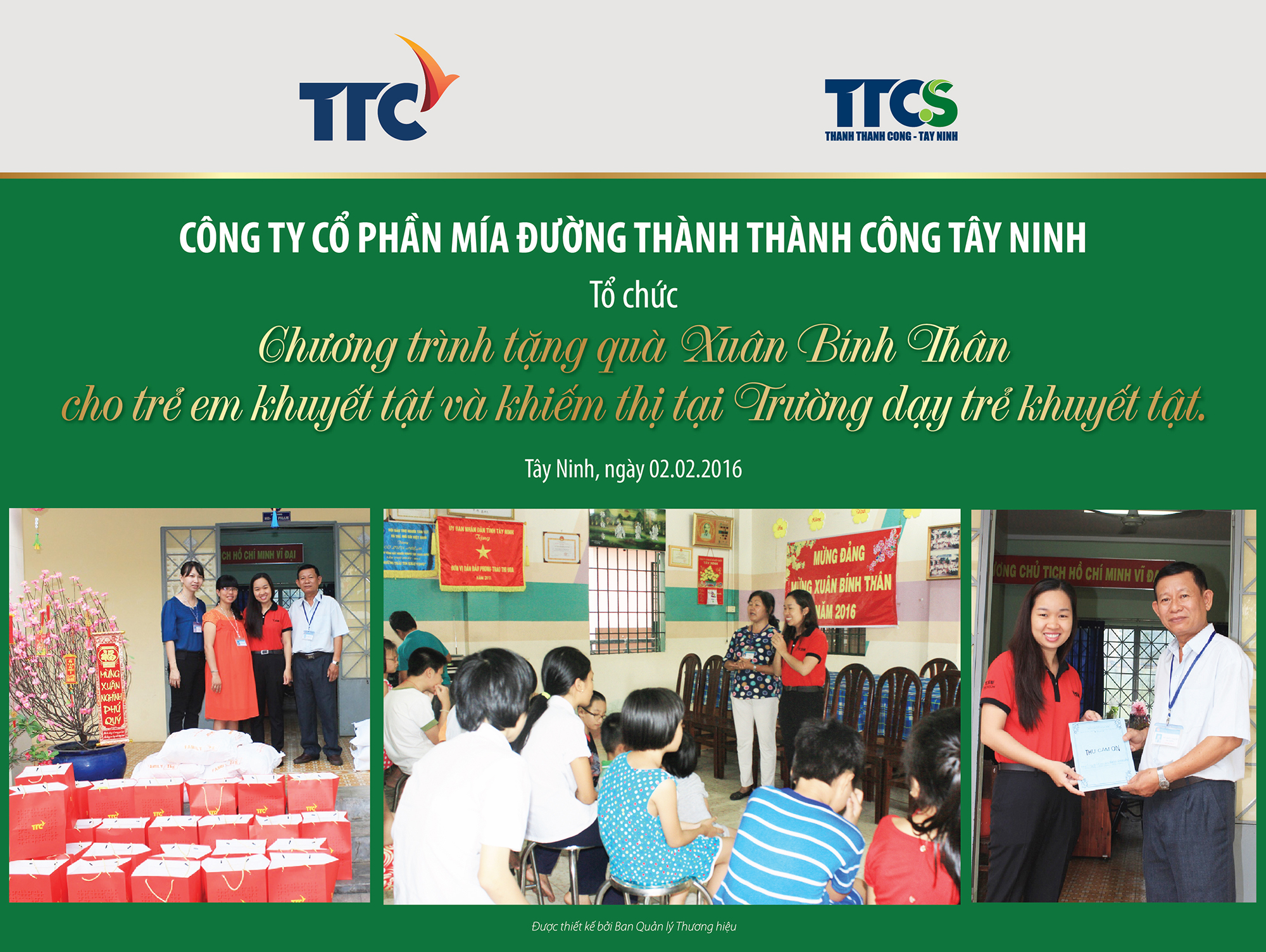 CTCP Mía đường Thành Thành Công Tây Ninh tổ chức Chương trình tặng quà Xuân Bính Thân cho trẻ em khuyết tật và khiếm thị tại Trường dạy trẻ khuyết tật - Tỉnh Tây Ninh.